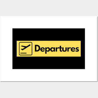 Airport Departures Sign Posters and Art
